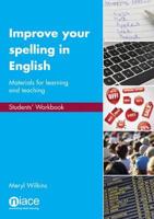 Improve Your Spelling in English Students' Workbook