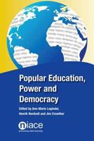 Popular Education, Power and Democracy