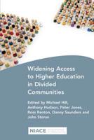 Widening Access to Higher Education in Divided Communities