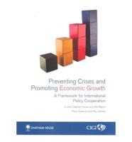 Preventing Crises and Promoting Economic Growth