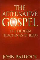 The Alternative Gospel