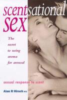 Scentsational Sex