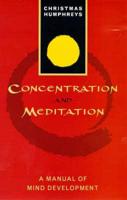 Concentration and Meditation