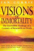 Visions of Immortality