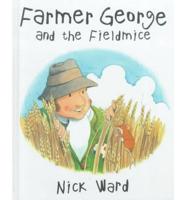 Farmer George and the Field Mice