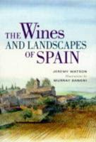 The Wines and Landscapes of Spain