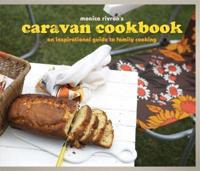 Monica Rivron's Caravan Cookbook