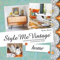 Style Me Vintage. Home