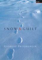 Snow and Guilt