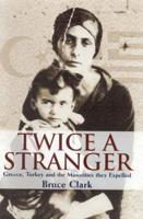 Twice a Stranger