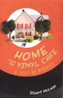 Home from the Vinyl Cafe