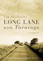 Long Lane With Turnings