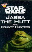 Microfax Star Wars: Jabba the Hutt and the Bounty Hunters. Pack