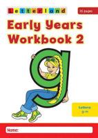 Early Years Workbook. No. 2 G - N