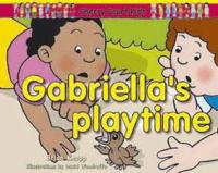 Gabriella's Playtime