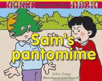 Sam's Pantomime
