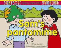 Sam's Pantomime