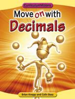 Move on with Decimals