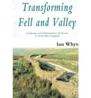 Transforming Fell and Valley