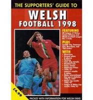 The Supporters' Guide to Welsh Football 1998