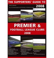 The Supporters' Guide to Premier and Football League Clubs