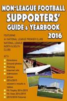 Non-League Football Supporters' Guide & Yearbook 2016
