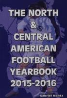The North & Central American Football Yearbook 2015-2016