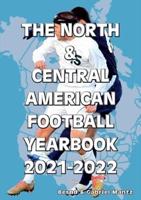 The North & Central American Football Yearbook 2021-2022