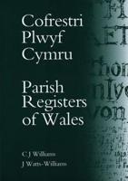 Cofrestri Plwyf Cymru
