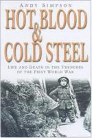 Hot Blood and Cold Steel