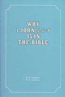 Why 1 John 5:7-8 Is in the Bible