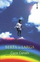 Berta La Larga