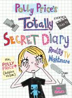 My Totally Secret Diary. Reality TV Nightmare