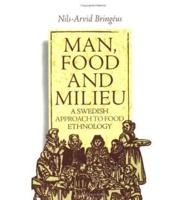Man, Food and Milieu