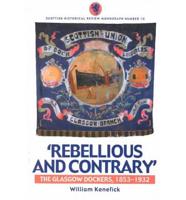 'Rebellious and Contrary'