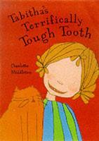 Tabitha's Terrifically Tough Tooth