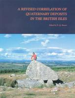 A Revised Correlation of Quaternary Deposits in the British Isles