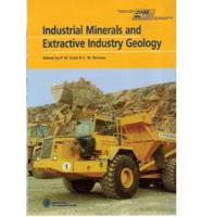 Industrial Minerals and Extractive Industry Geology