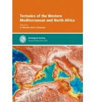 Tectonics of the Western Mediterranean and North Africa No. 262