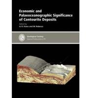Economic and Palaeoceanographic Significance of Contourite Deposits