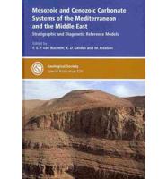 Mesozoic and Cenozoic Carbonate Systems of the Mediterranean and Middle East