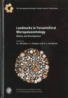 Landmarks in Foraminiferal Micropalaeontology