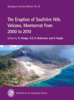 The Eruption of Soufrière Hills Volcano, Montserrat from 2000 to 2010