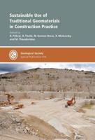 Sustainable Use of Traditional Geomaterials in Construction Practice