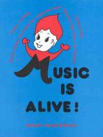 Music Is Alive