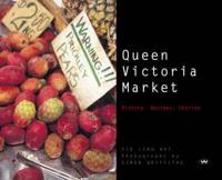 The Queen Victoria Market