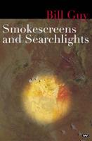 Smokescreens and Searchlights