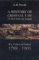 A History of Criminal Law in New South Wales