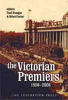 The Premiers of Victoria
