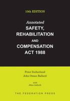 Annotated Safety, Rehabilitation and Compensation Act 1988
